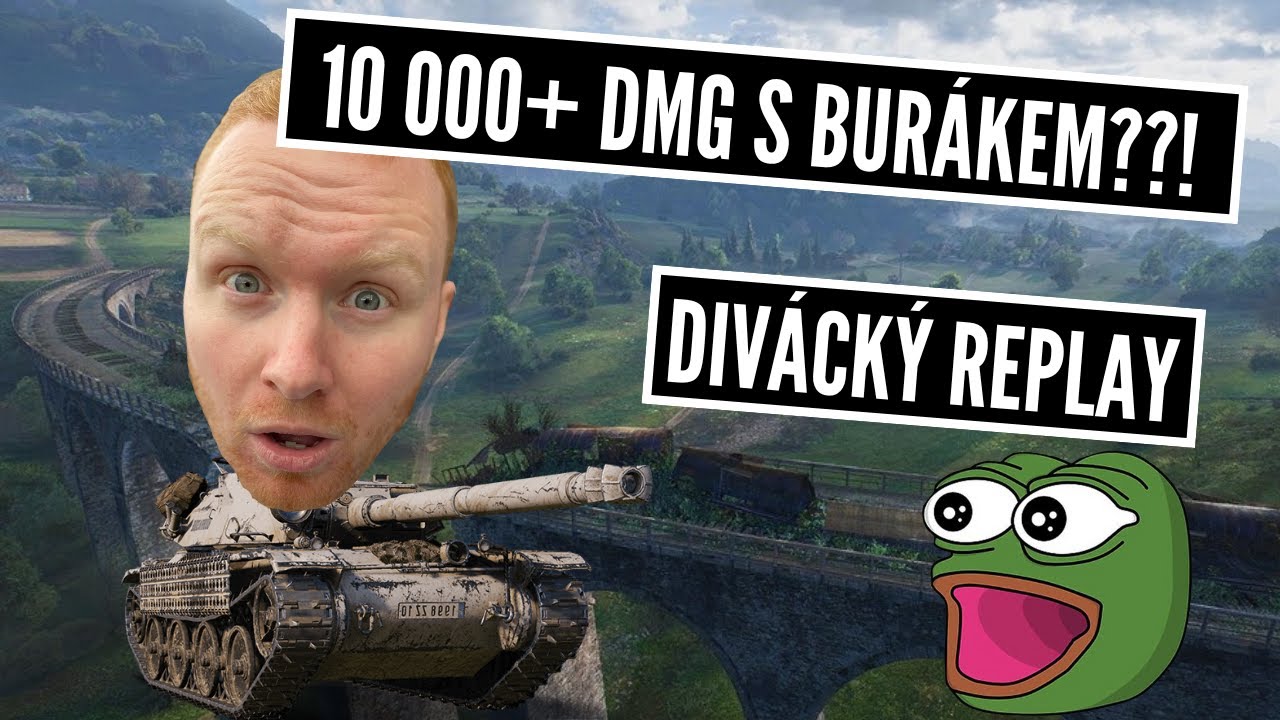 10k damage s Burákem! - divácký replay