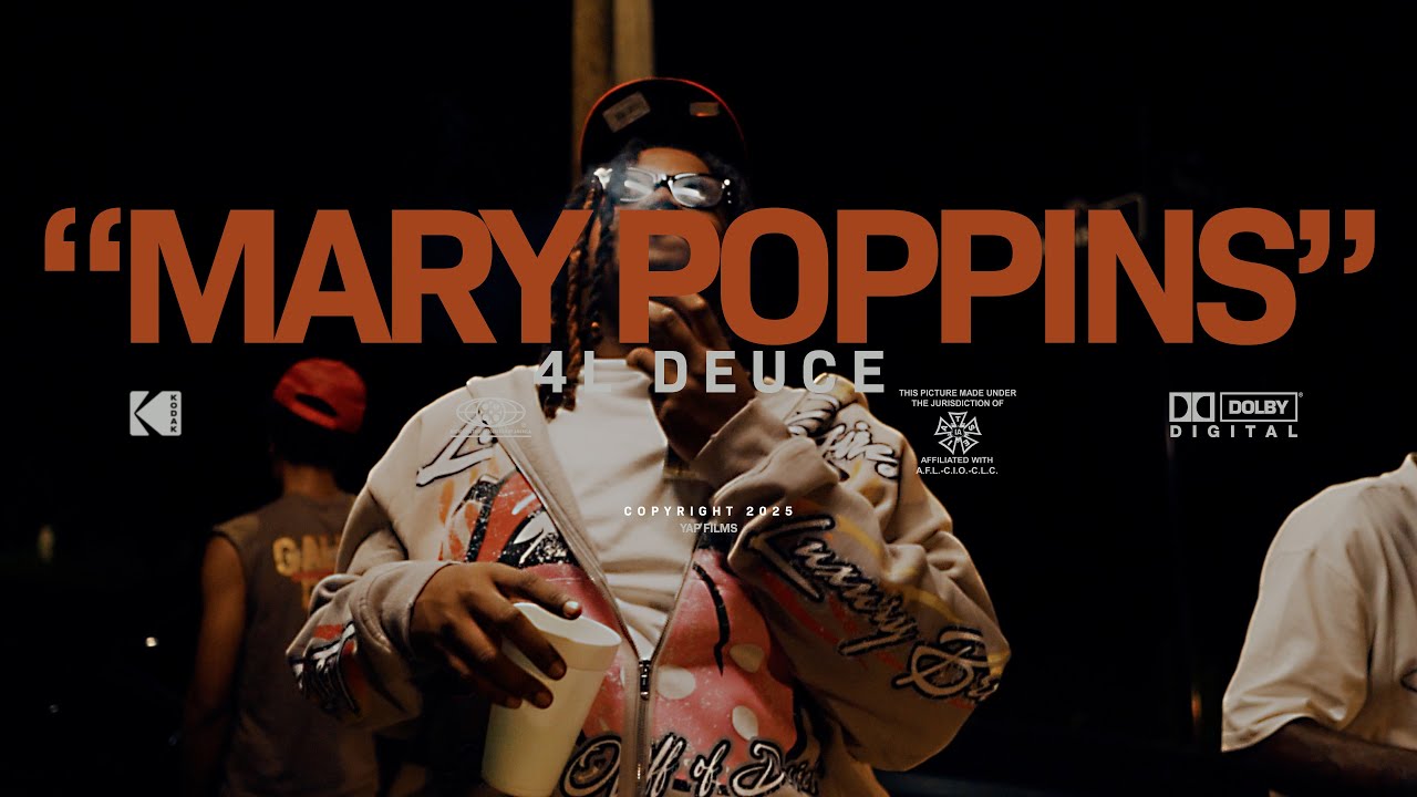 4L Deuce - Mary Poppins (Official Music Video) @YAPFIlms