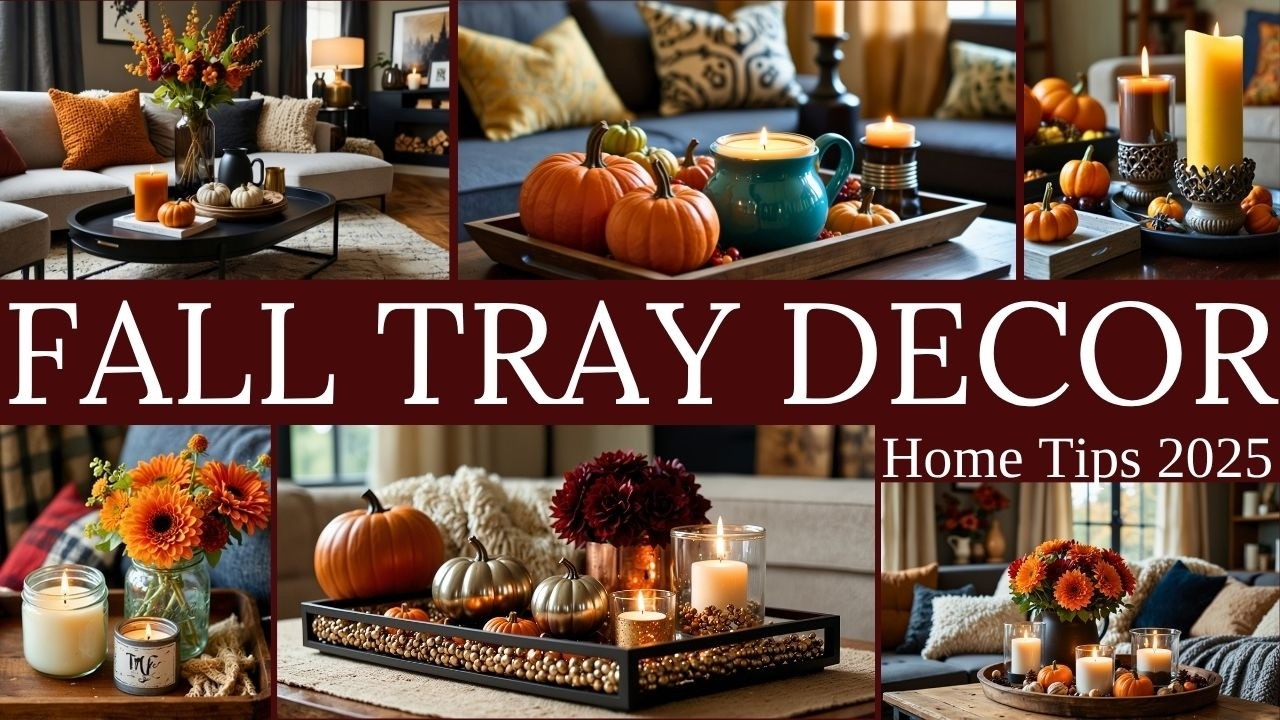 BEST 5+ Fall Tray Decorating Ideas for Your Coffee Table 2025 | Cozy & Stylish Autumn Looks