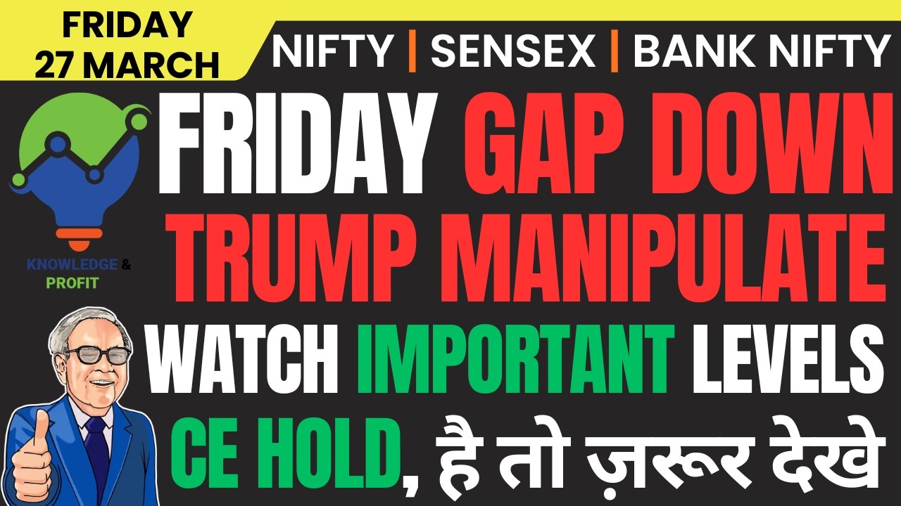 NIFTY & BANK NIFTY PREDICTION AND ANALYSIS FOR FRIDAY, 27 MARCH 2026 | MARKET ANALYSIS TOMORROW