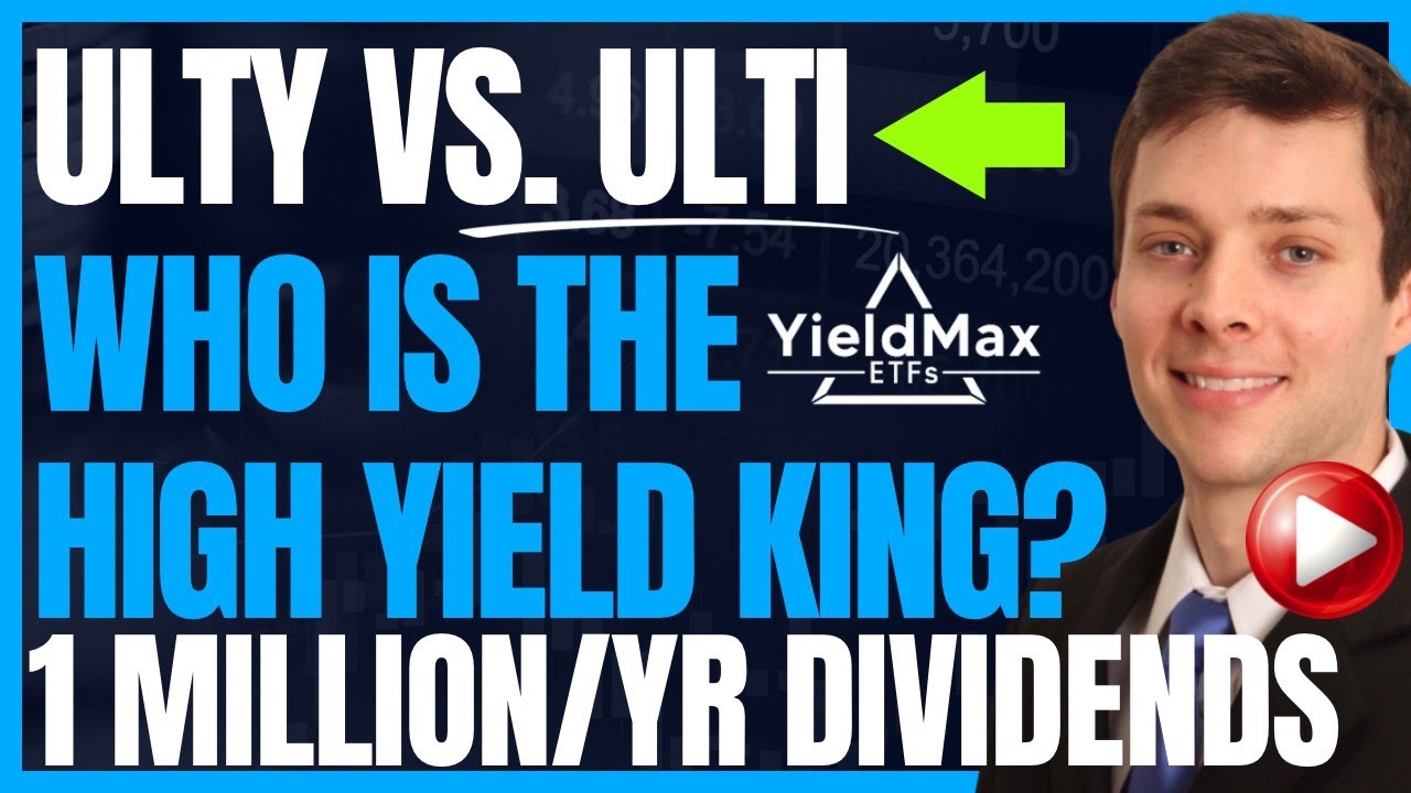 ULTY Vs. ULTI Who Is The High Yield Dividend Winner? (Yieldmax Investing To Retire Early) #FIRE