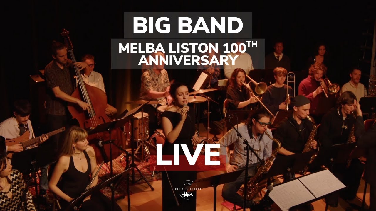 Big Band - Melba Liston 100th Anniversary
