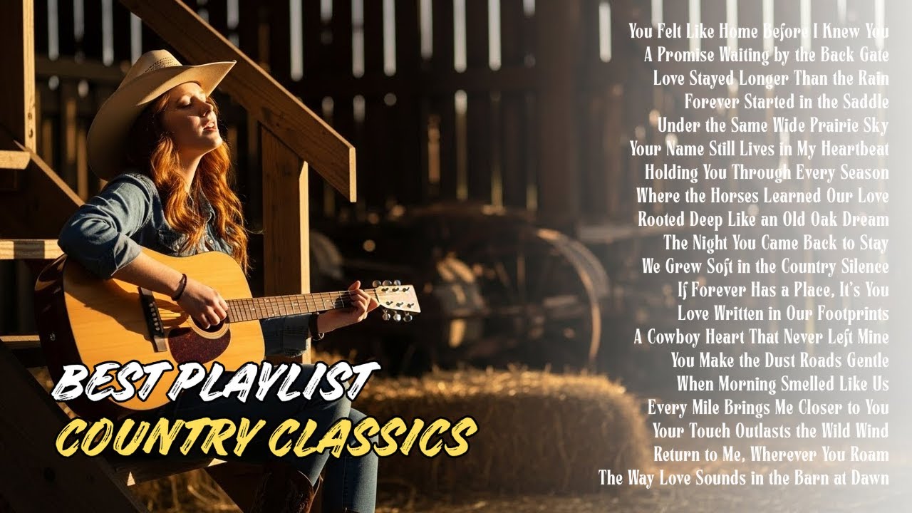 Best Country Love Songs | Country Love Songs Full of Feeling