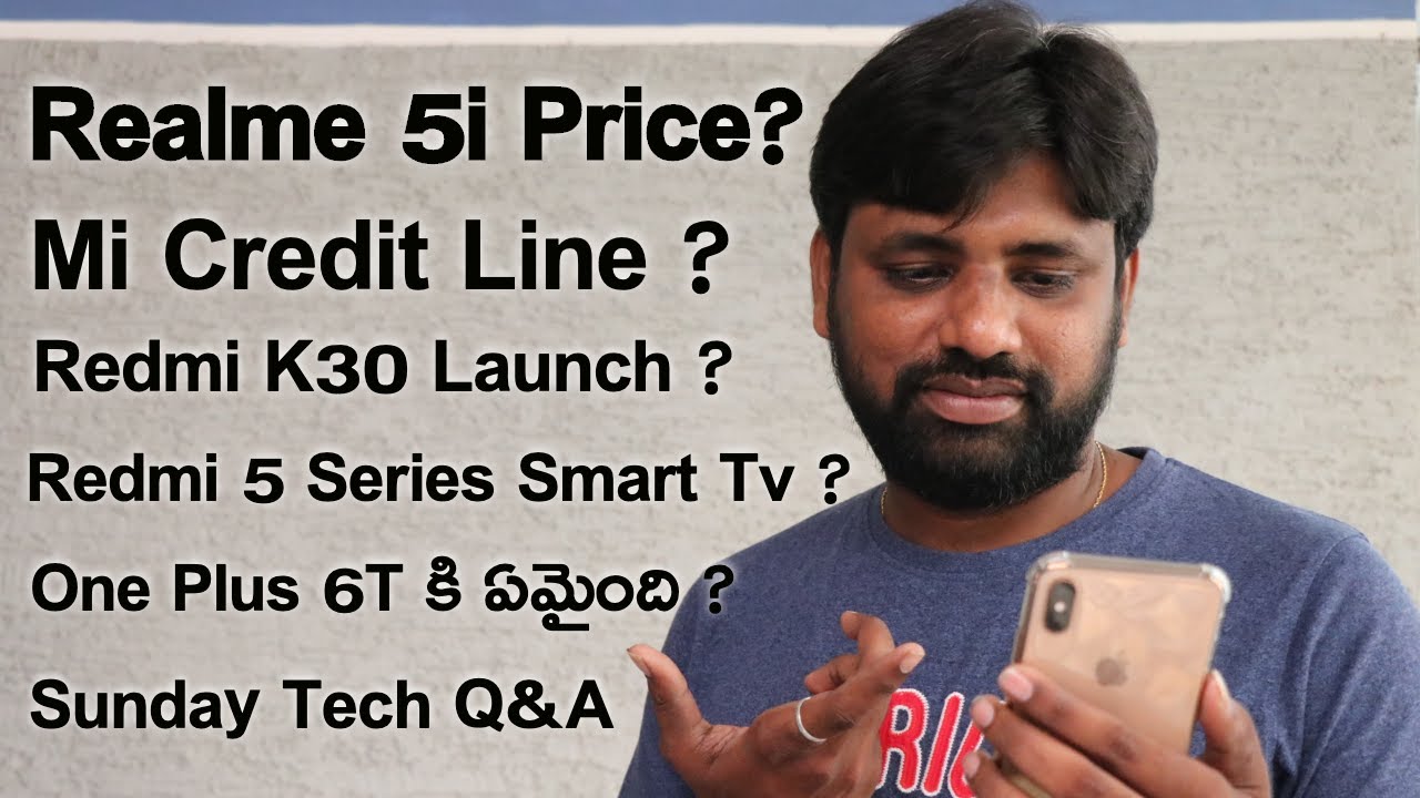 Realme 5i Price, Redmi Note 8 Vs Realme 5pro, Redmi K30 Launch In India,|| In Telugu ||