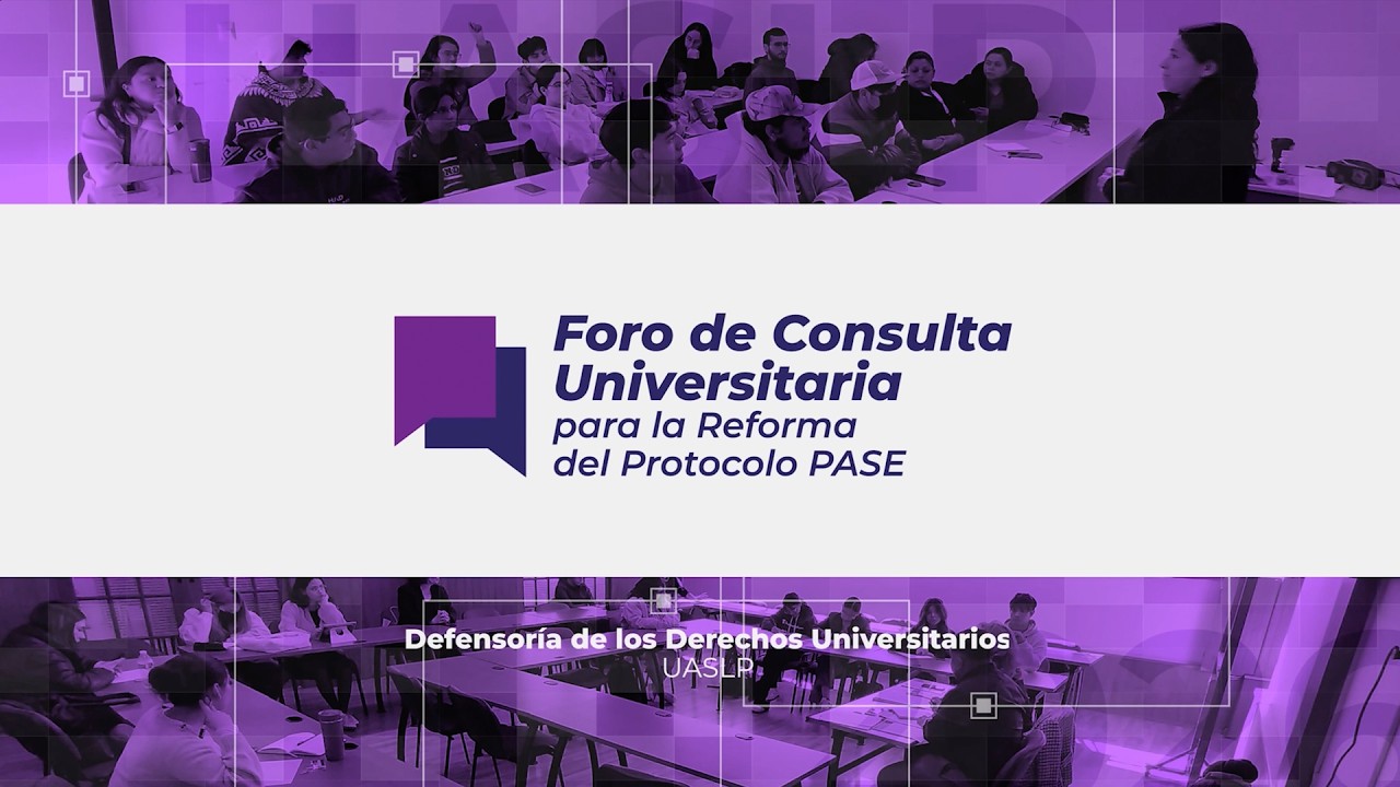 Resultados de los Foros de Consulta Universitaria para la Reforma del Protocolo PASE 🙋‍♀️