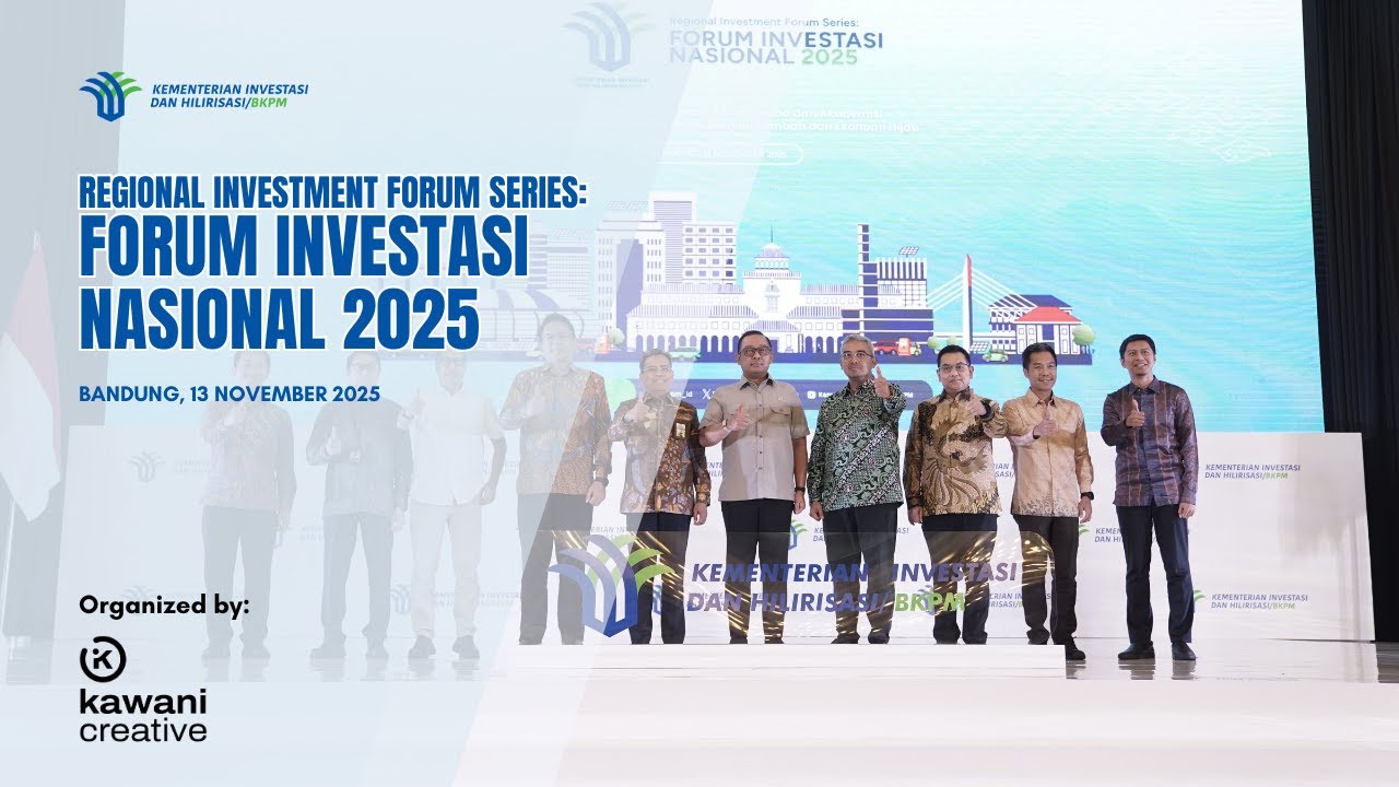 Regional Investment Forum Series: Forum Investasi Nasional 2025
