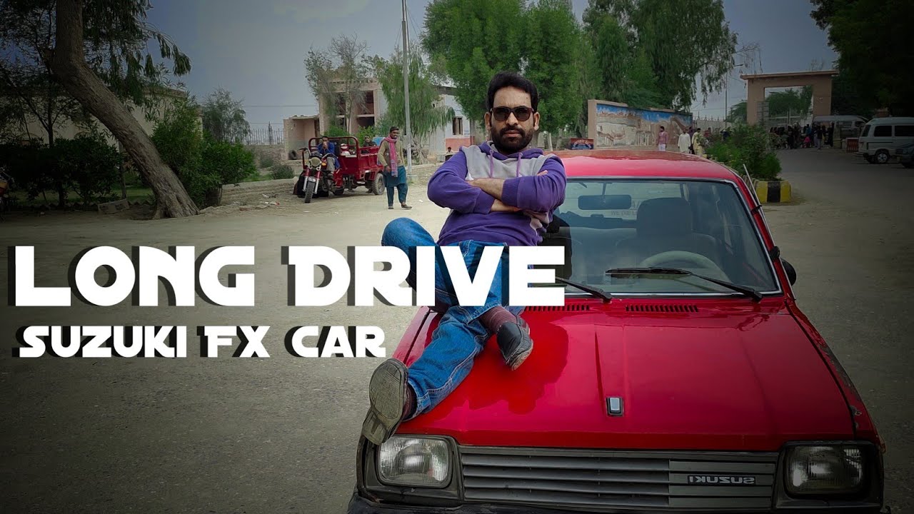 Long drive with Suzuki fx car, larkana to Karachi, preparing of Suzuki fx car
