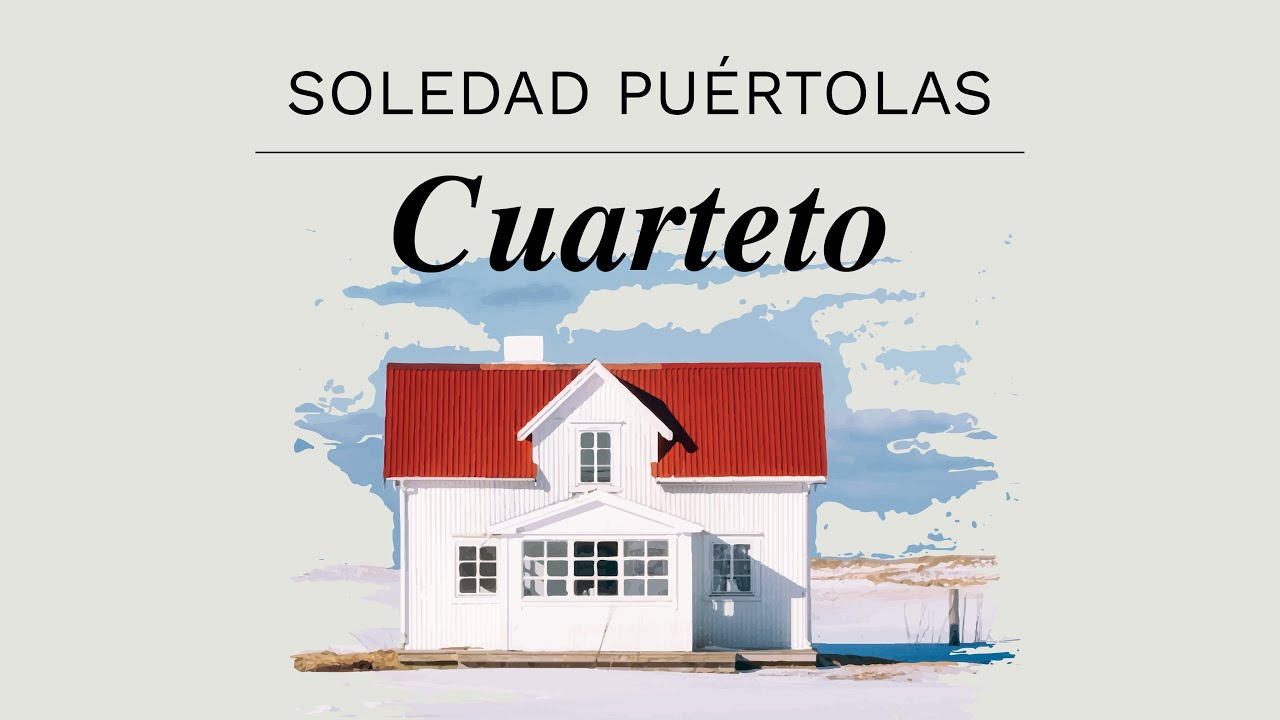 Presentación de «Cuarteto», de Soledad Puértolas
