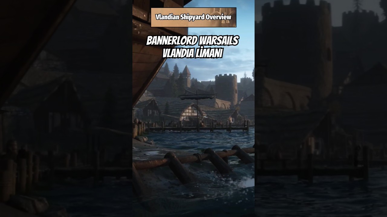 Bannerlord War Sails Vlandia Limanı ! 🛶