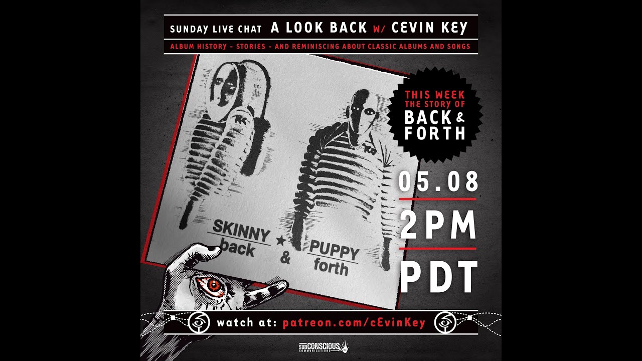 Sunday Live chat The story of Back and Forth , SKINNY PUPPY