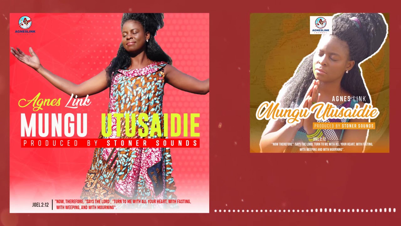 Agnes Link - MUNGU UTUSAIDIE (La COVID-19 na hata mengine) (Official Audio)