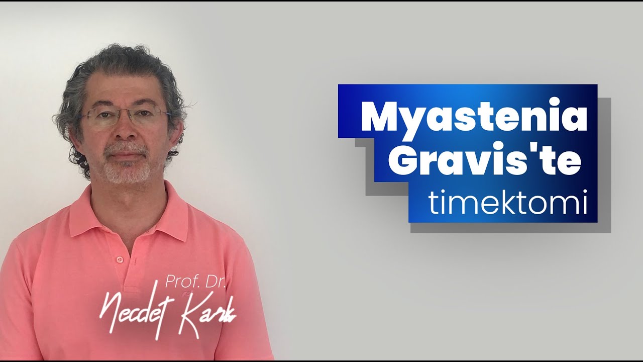 Myastenia Gravis'te timektomi
