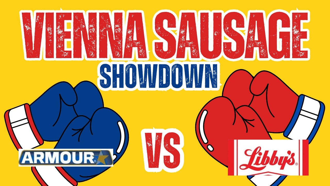 VIENNA SAUSAGE SHOWDOWN - 160 Year Battle!!