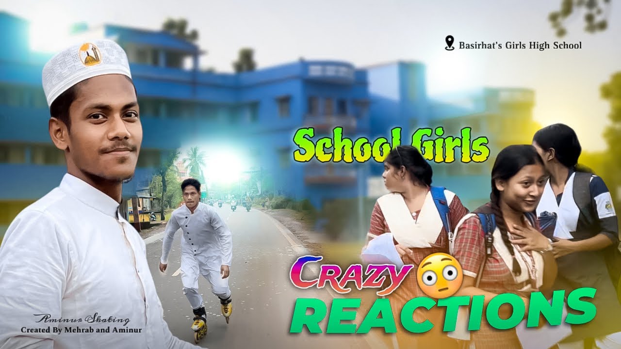 Khatarnak Reactions From School Girls 😱 || Aminur Skating || Basirhat, Roghunathpur, Gotra 😳