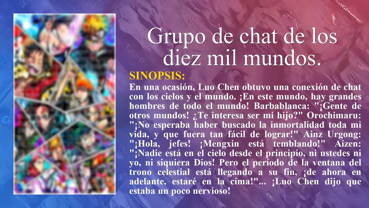 Grupo de chat de los diez mil mundos 001-025