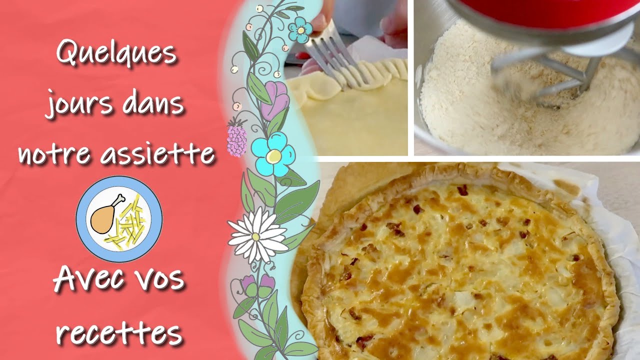 [Quelques jours dans notre assiette] Avec vos recettes 🍛😊