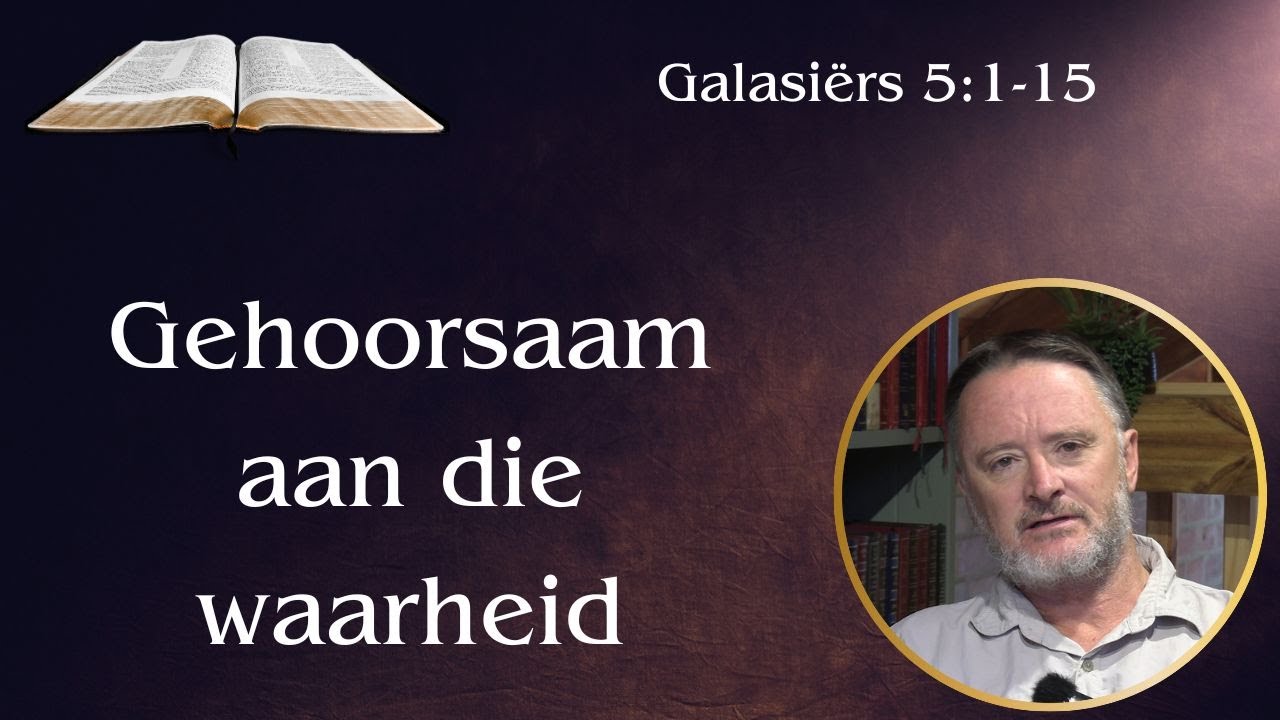 Gehoorsaam aan die waarheid (Gal 5:1-15) | Vita Dei 649