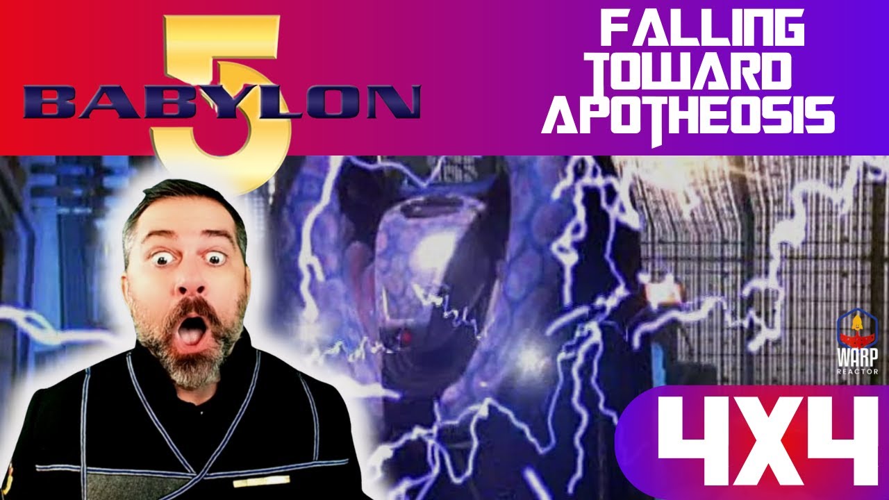 Babylon 5 4x4 'Falling Toward Apotheosis' No Ticket! REACTION & REVIEW!