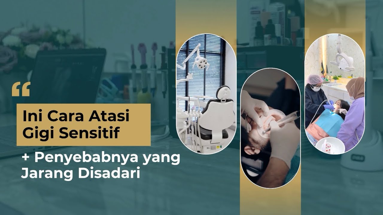Ini Cara Atasi Gigi Sensitif + Penyebabnya yang Jarang Disadari