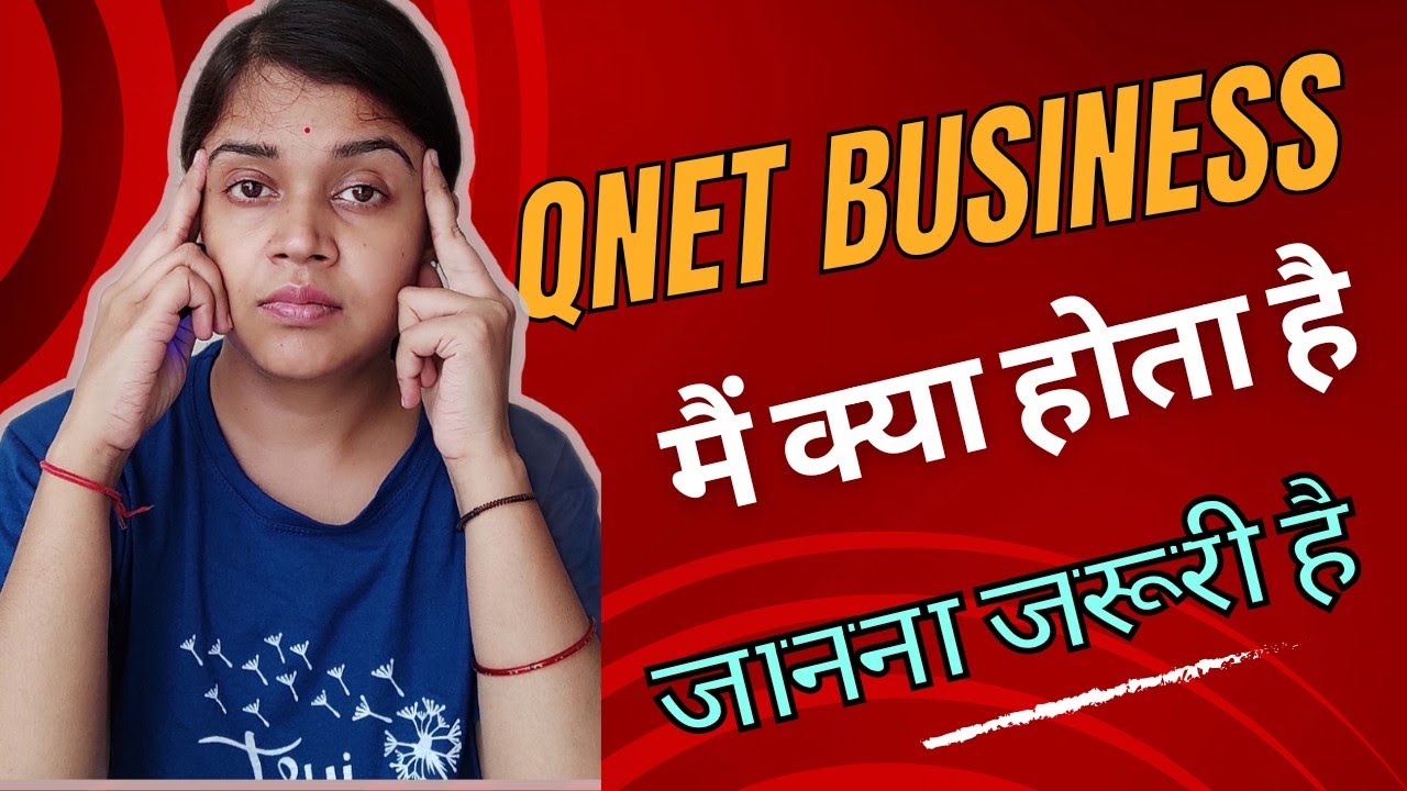 It is important to know what happens in Qnet Business || Qnet MLM Business || Explore with Shilpi