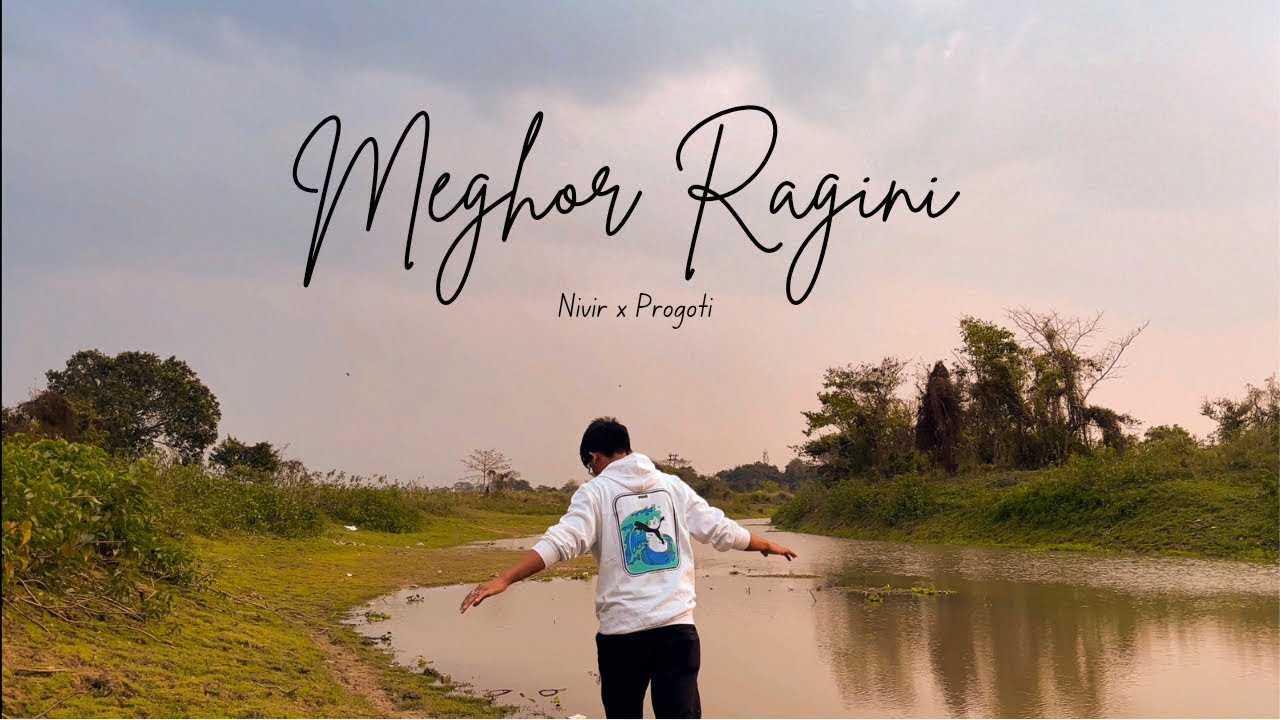 Meghor Ragini - Nivir Pratim Gogoi & Progoti Pran Das | ( Official Release )|