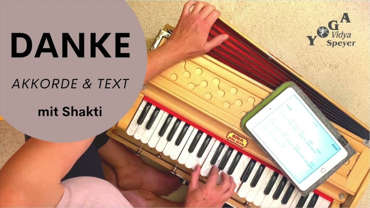 Danke | berührendes Lied mit Text und Akkorden | Harmonium spielend lernen