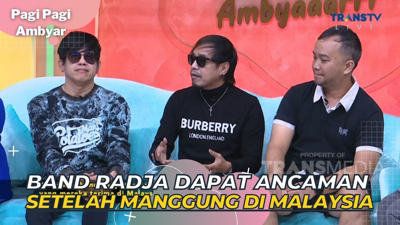 Band RADJA Dapat ANCAMAN Setelah Manggung Di MALAYSIA | PAGI PAGI AMBYAR (15/3/23) P2
