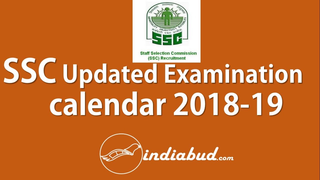 SSC Updated Examination calendar for year 2018-19