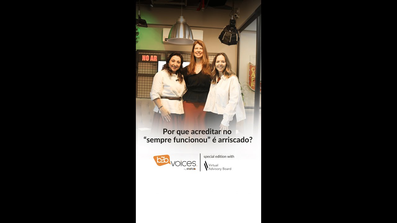 Carla Westphal e Lucianna Raffaini | B2B Voices by Stratlab, Special Edition with VAB