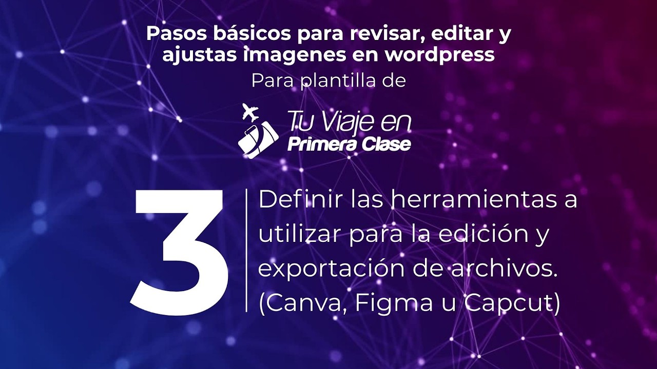 PASO 3-ESTABLECER HERRAMIENTAS PARA VIDEOS POSADAS