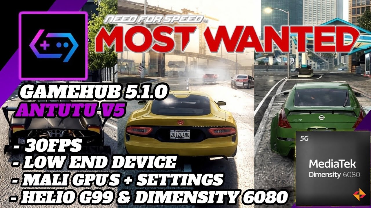 Need For Speed Most Wanted 2012 - Helio G99 & Dimensity 6080 + Settings 