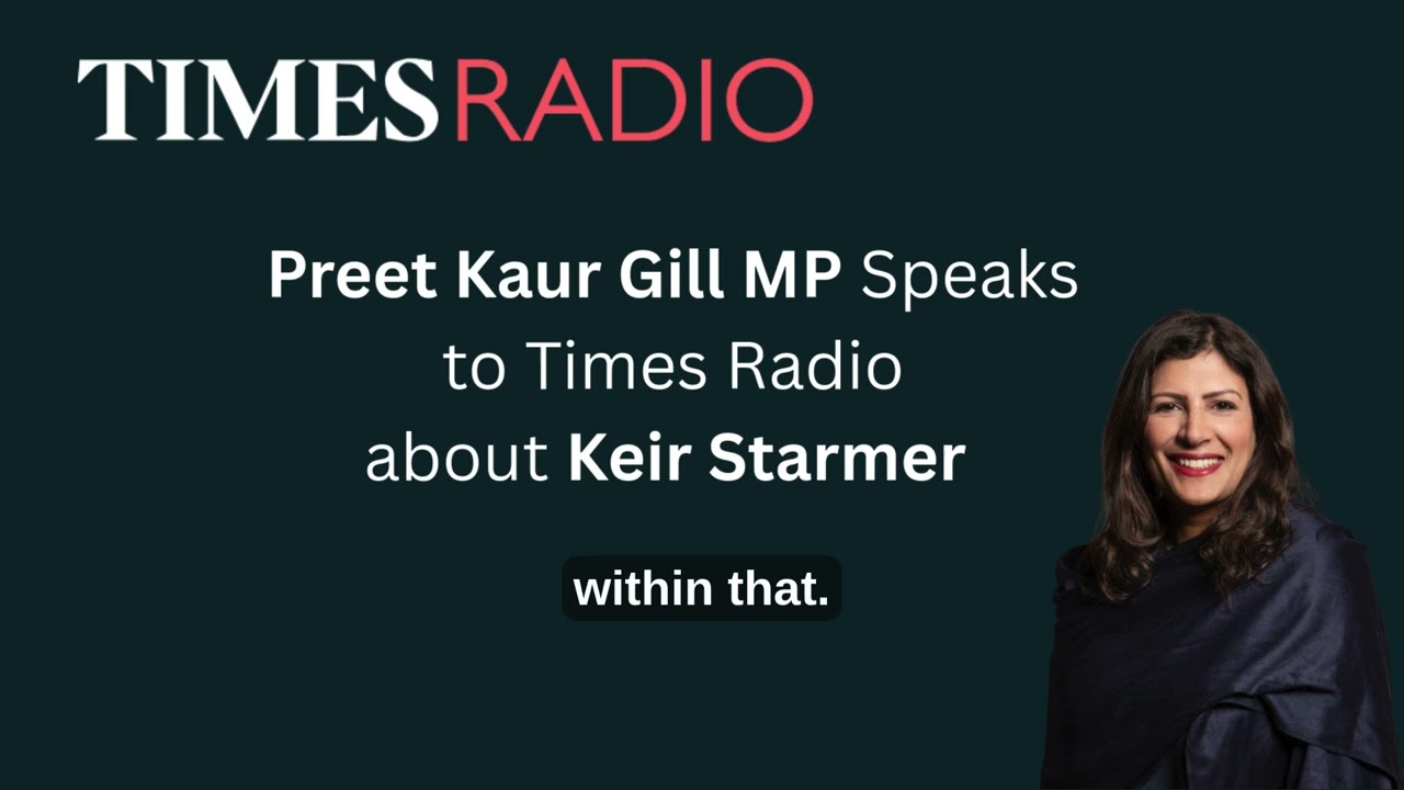 Preet speaks to Times Radio on Keir Starmer 10.02.26
