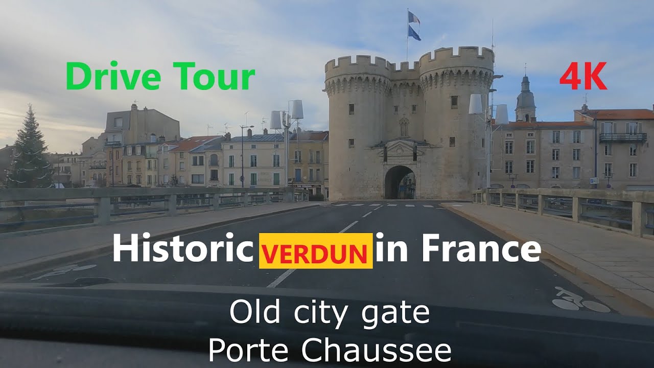 France Drive Verdun city tour historic town: Schlacht um Verdun in Frankreich: war memorial city