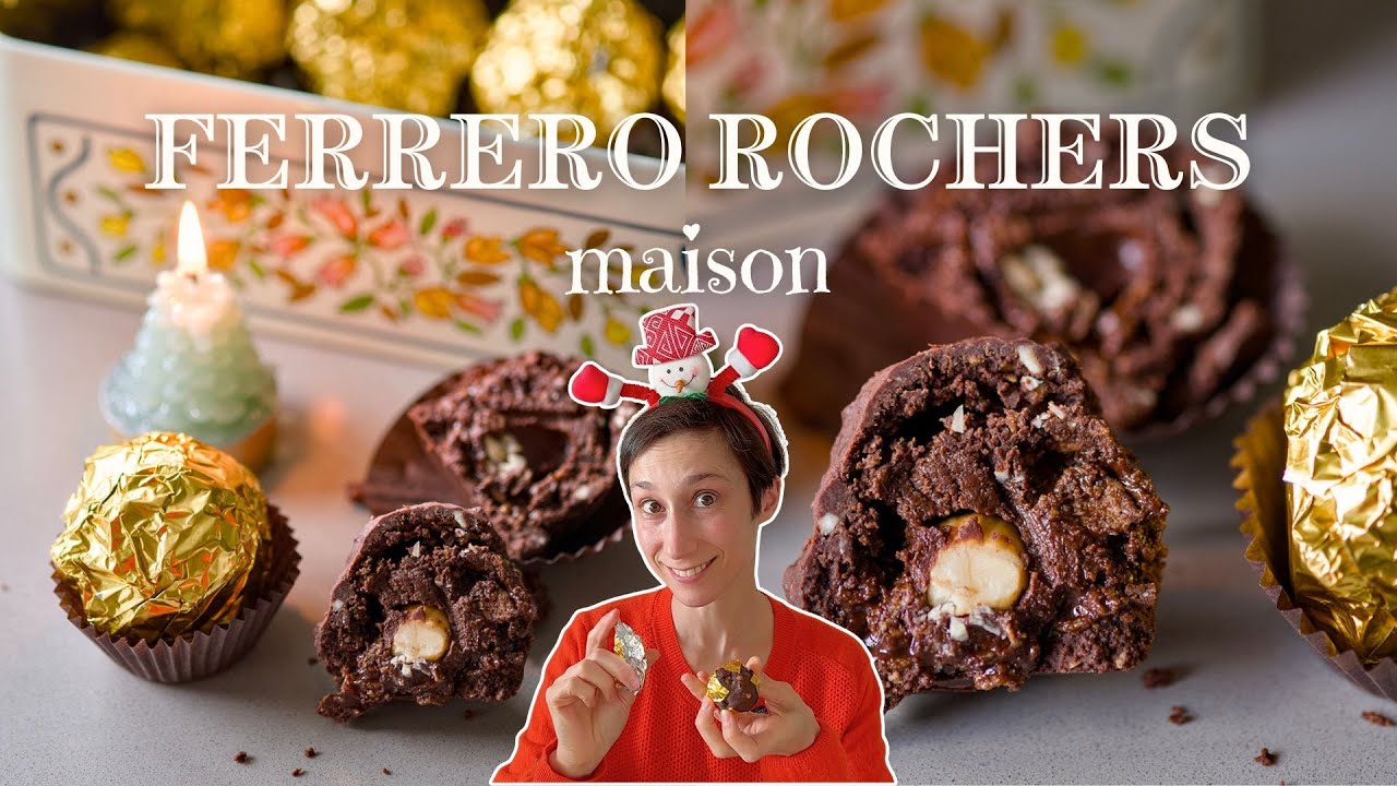Ferrero Rochers maison faciles et mille fois meilleurs que les vrais!