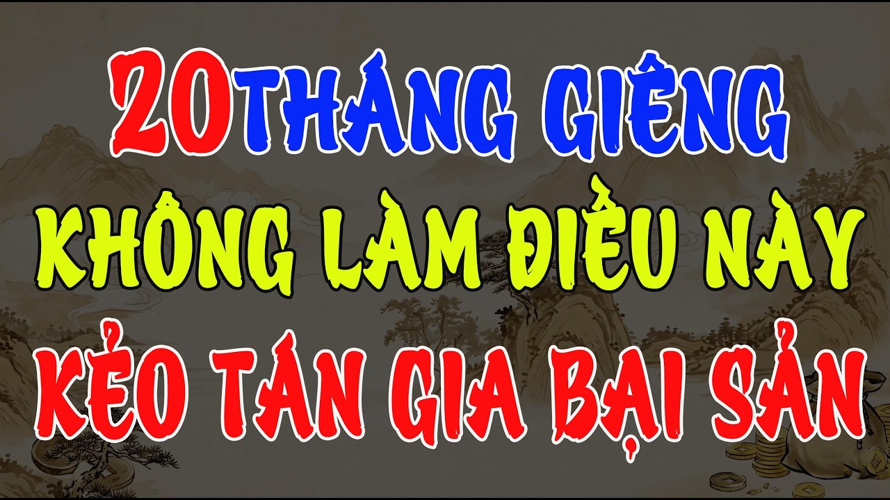 20 THÁNG GIÊNG 2026: TUYỆT ĐỐI KHÔNG CHO VAY TIỀN VÀO GIỜ NÀY KẺO TÁN GIA BẠI SẢN