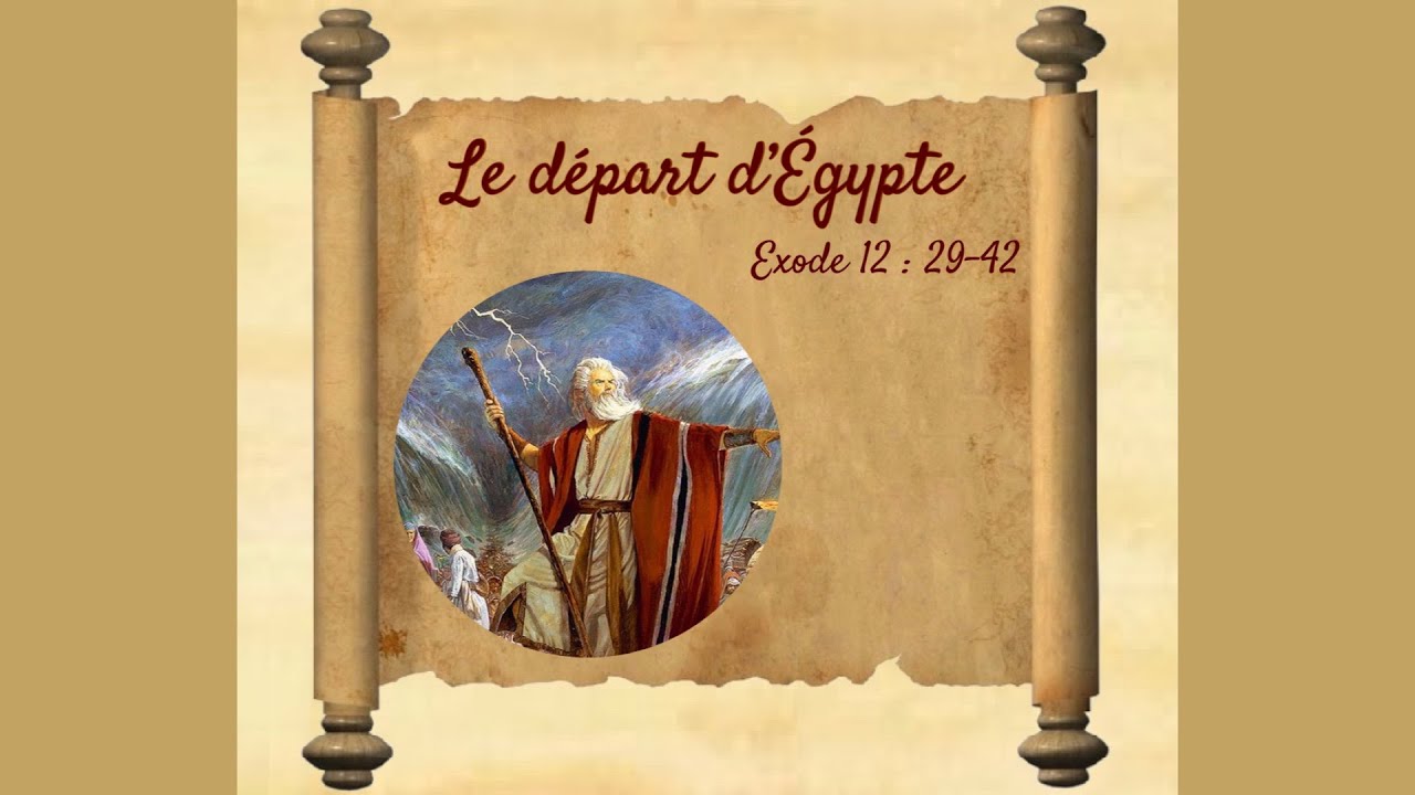 6- Le départ d'Égypte / Moïse / Exode 12 : 29-42 / Catéchisme donné par le Père Frédéric Guigain.