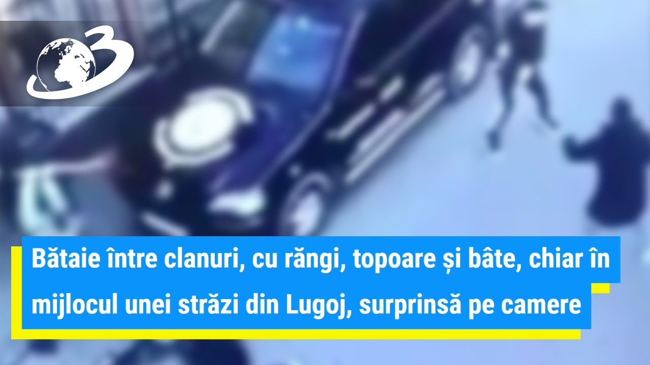 Bătaie între clanuri, cu răngi, topoare și bâte, chiar în mijlocul unei străzi din Lugoj