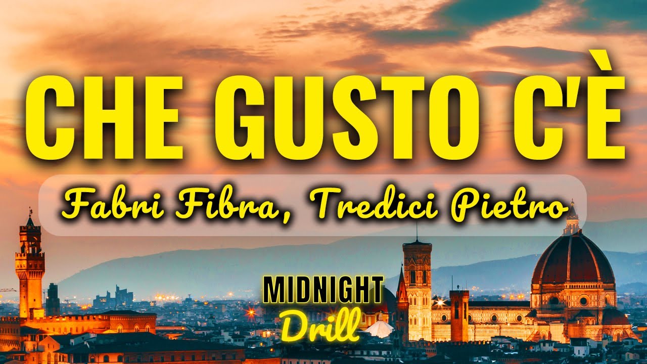 Fabri Fibra, Tredici Pietro - Che Gusto C'è (Testo/Lyrics)