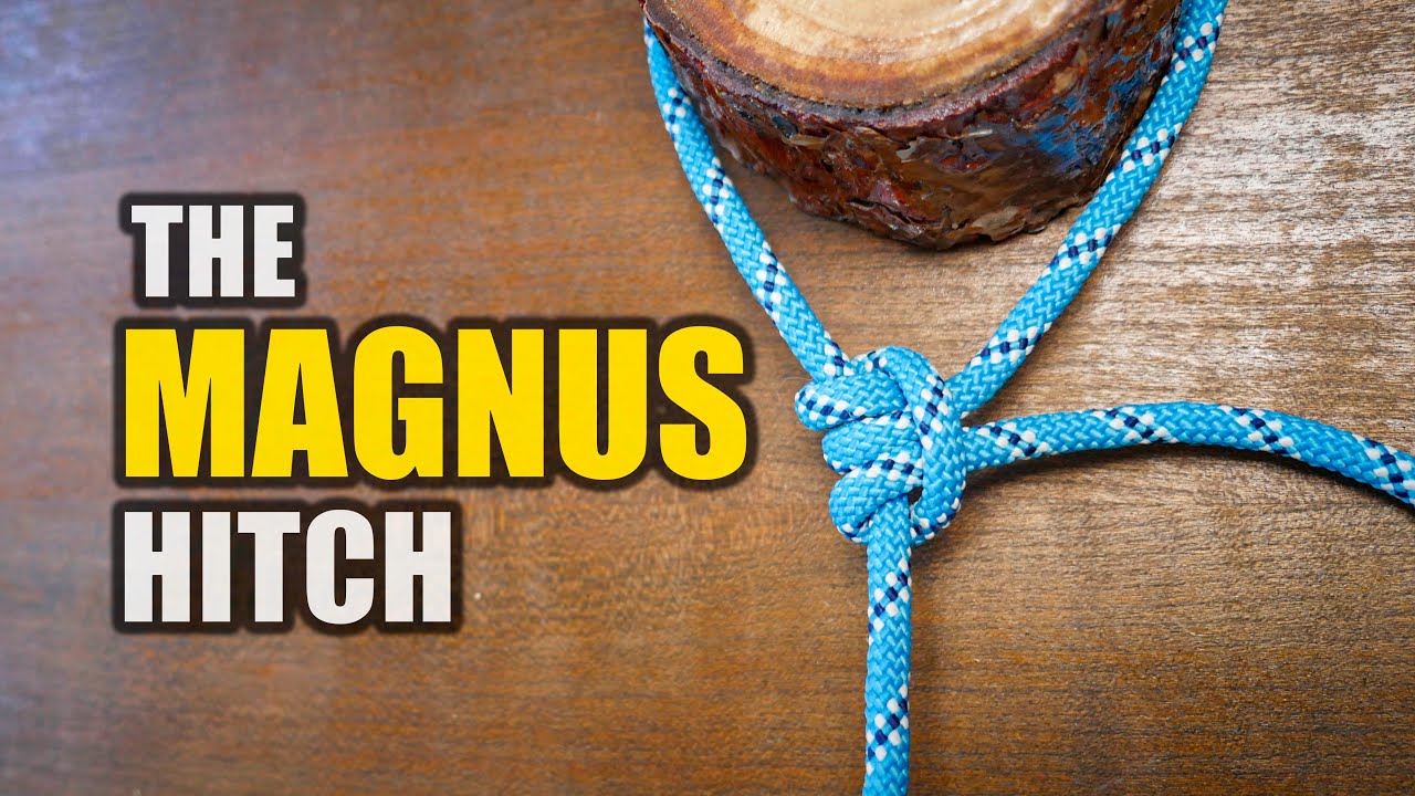 How to Tie the Magnus Hitch