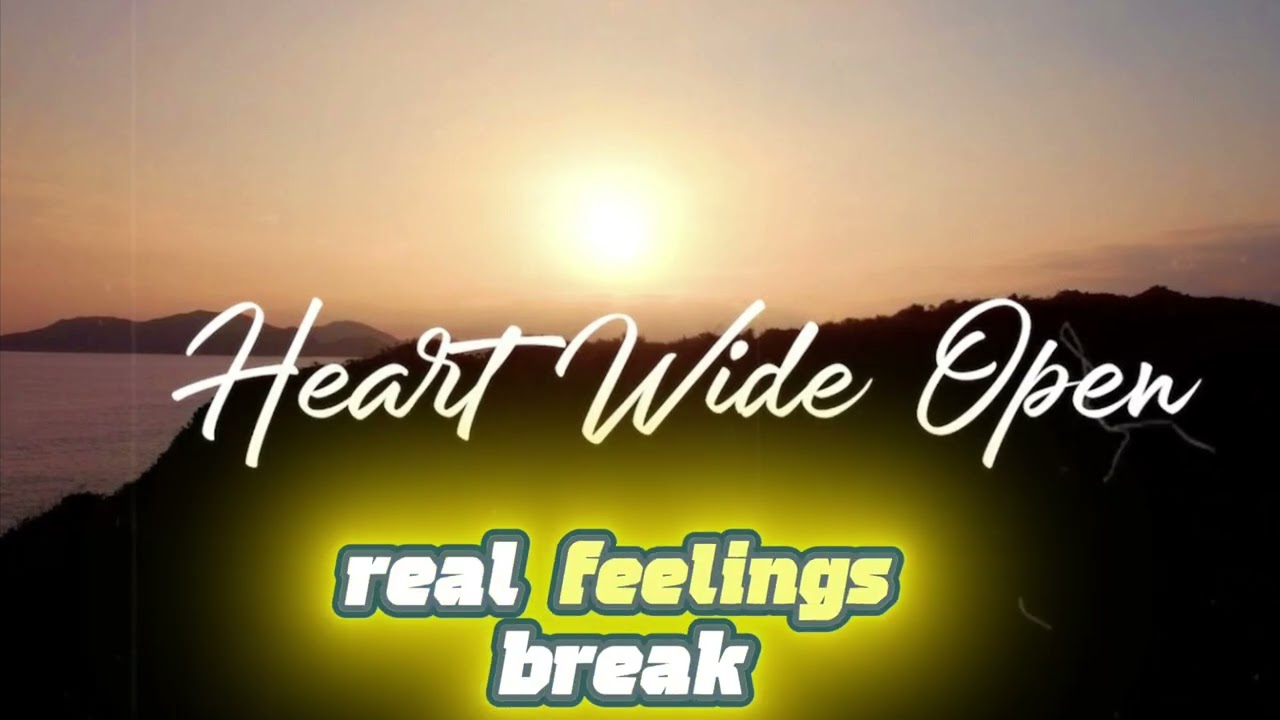 Heart wide open -with lyrics 2026
