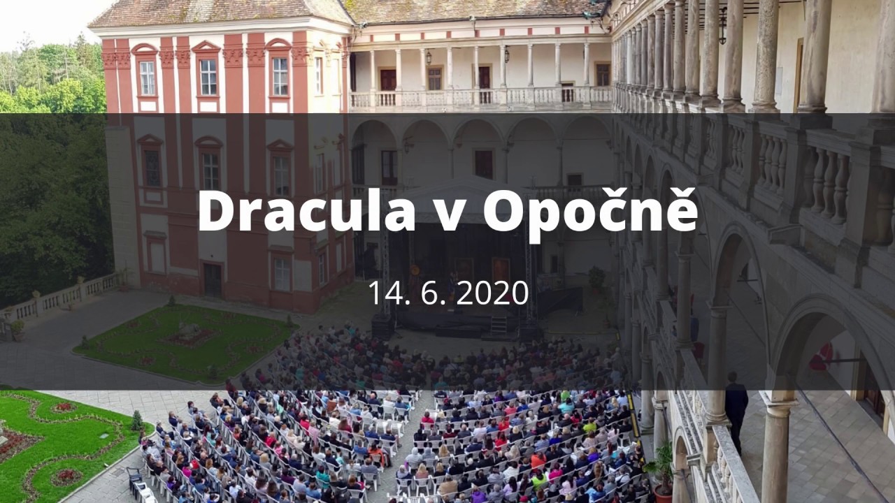 Kultura pod hvězdami - Dracula - Opočno 14. 6. 2020