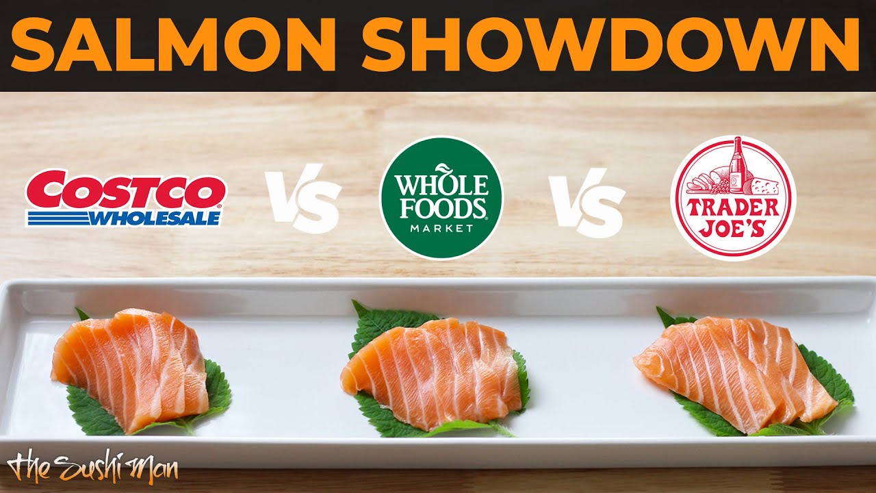 Raw Salmon for Sushi and Sashimi - COSTCO vs WHOLE FOODS vs TRADER JOE'S with The Sushi Man