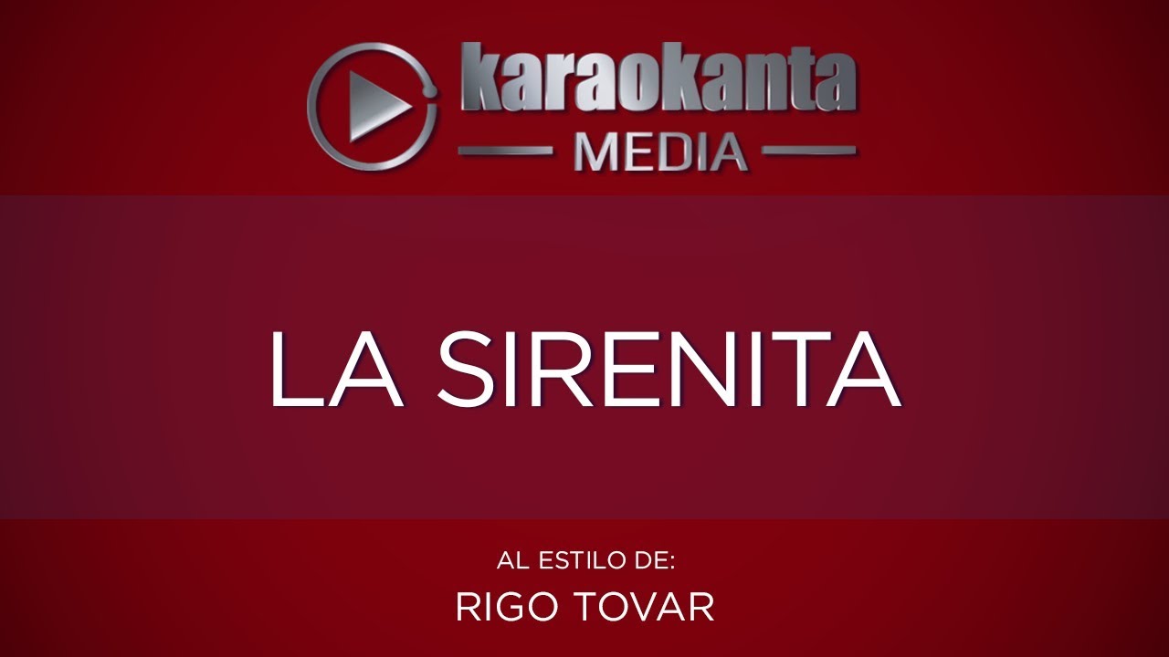 Karaokanta - Rigo Tovar - La sirenita