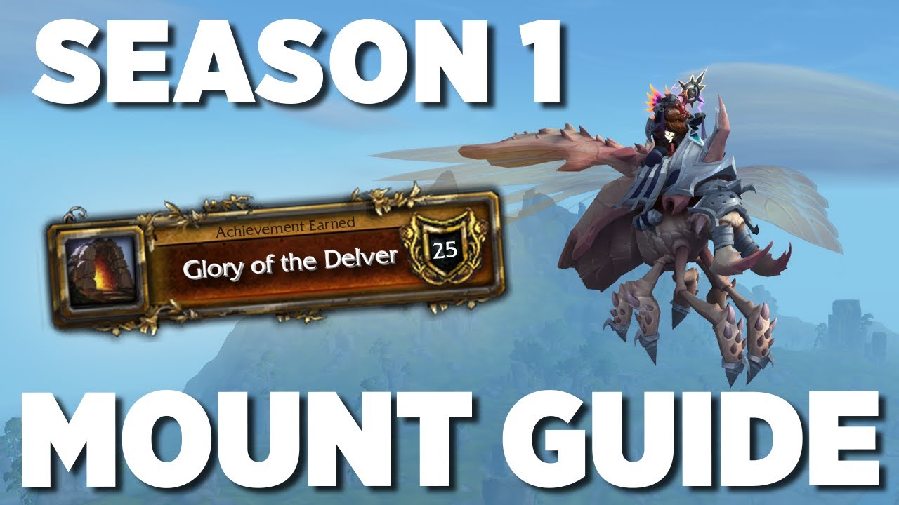 Get This Mount Before Season 2! - Glory of the Delver Achievement - Full Guide - WoW Retail Mount