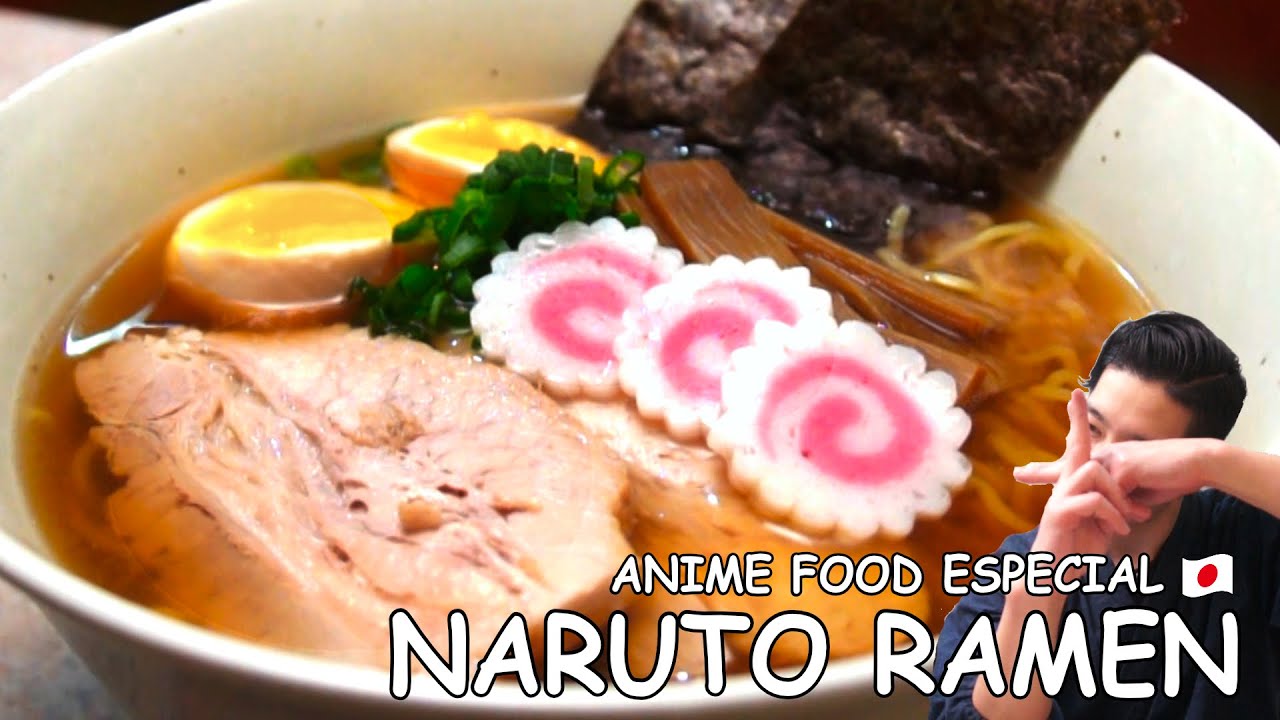 NARUTO RAMEN｜ANIME FOOD｜COCINA JAPONESA