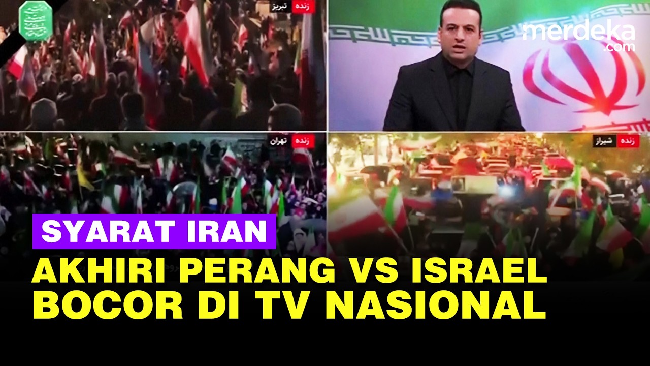 Terungkap! Syarat Iran Akhiri Perang Vs Israel-AS Bocor Disiarkan di TV Nasional, Ada 5 Permintaan