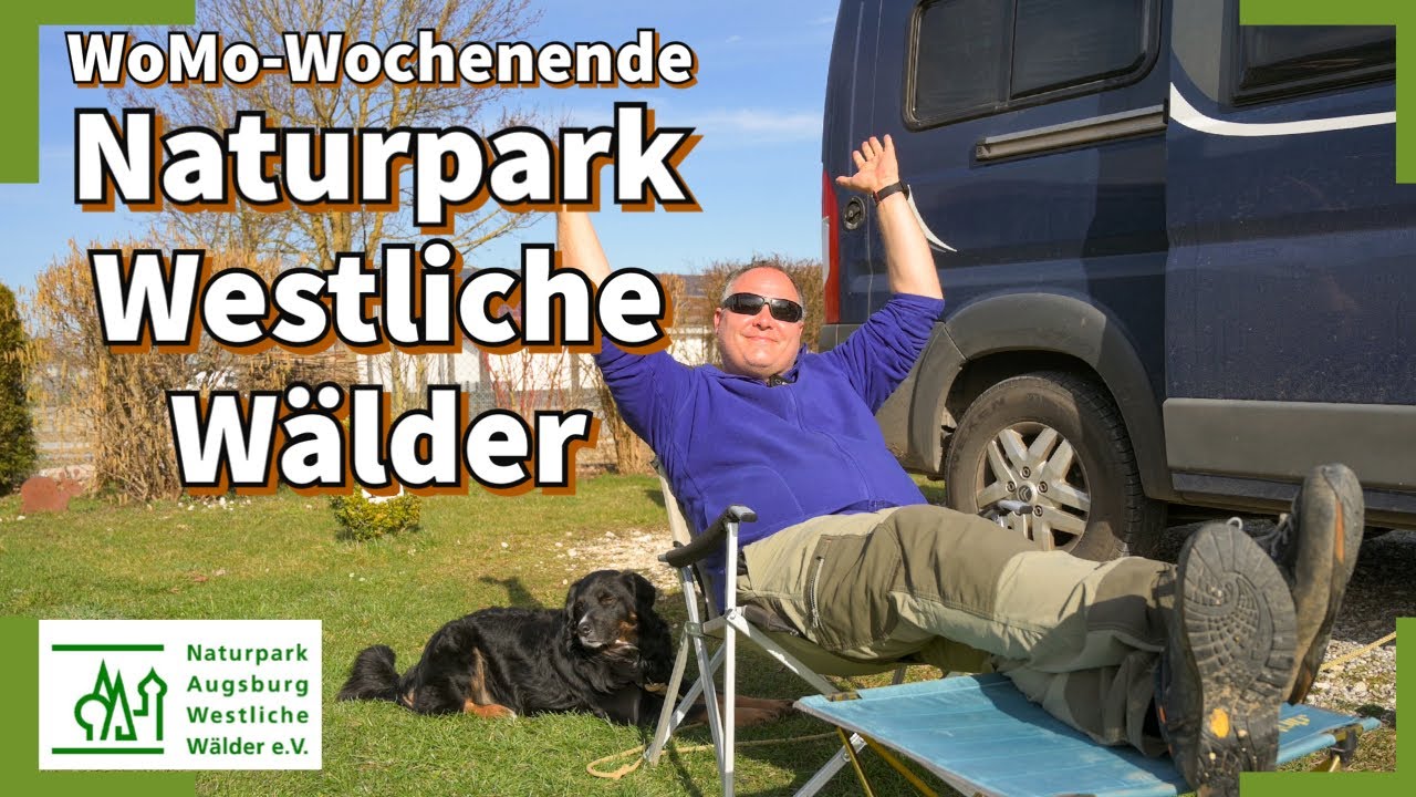 WoMo-Wochenende Naturpark Westliche Wälder Wertingen mit Lausbubenweg, Cevapcicci und Stellplatz