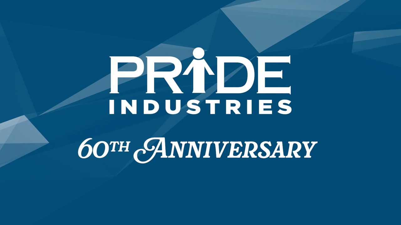 PRIDE Industries Celebrates 60 Year's of Impact