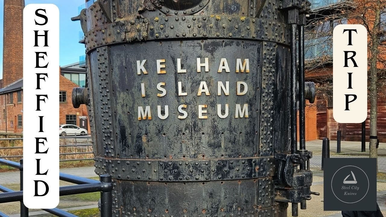 Kelham Island Museum Sheffield #traditional #sheffield #history #museum #edc #blade