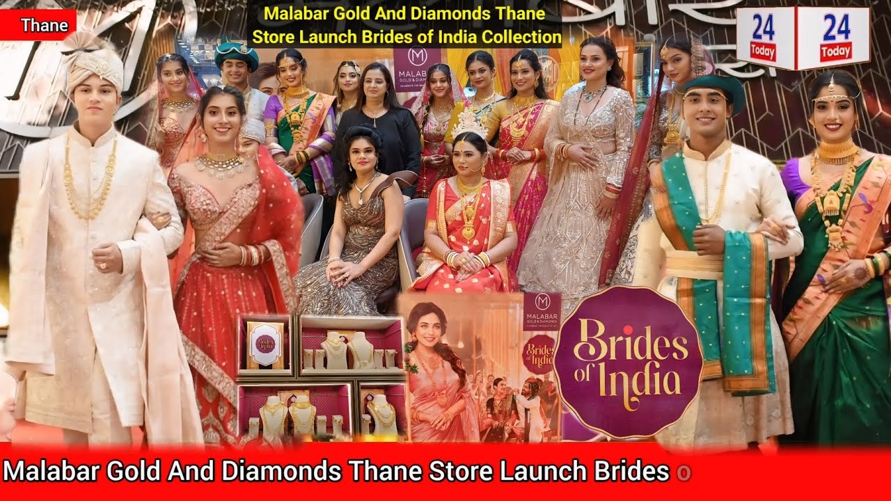Malabar Gold And Diamonds Thane Store Launch Brides of India Collection, 24 Today 